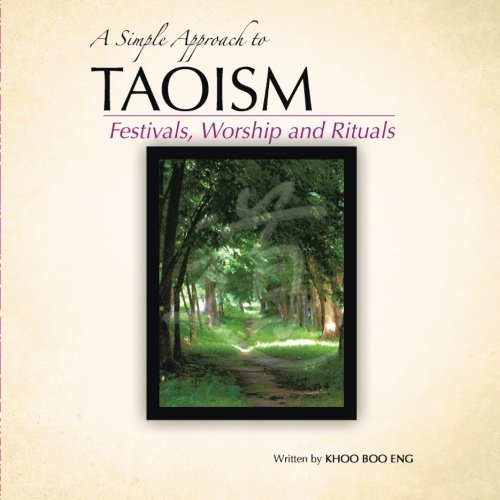 Simple Approach to Taoism  Festivals, Worship and Rituals [Paperback]
