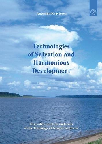 Technologies of Salvation and Harmonious Development [Paperback]