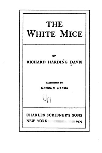 The White Mice [Paperback]