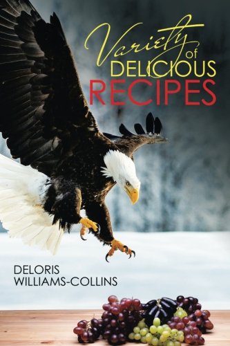Variety of Delicious Recipes [Paperback]