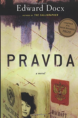 Pravda A Novel [Paperback]