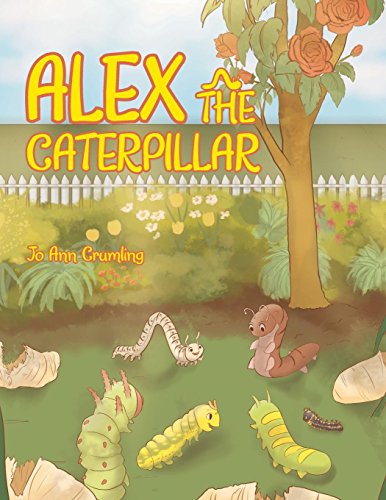 Alex The Caterpillar [Paperback]