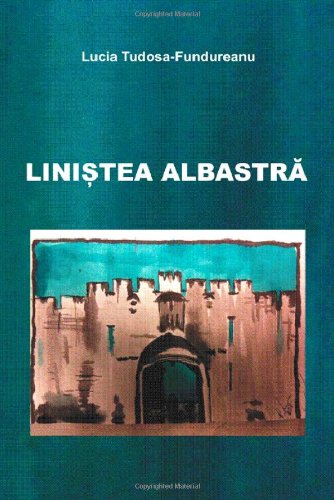 Linistea Albastr [Paperback]