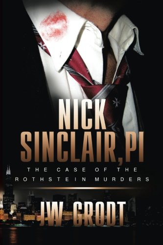 Nick Sinclair, Pi The Case Of The Rothstein Murders [Paperback]