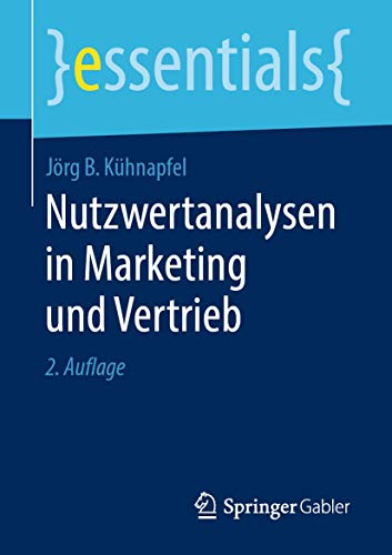 Nutzwertanalysen in Marketing und Vertrieb [Paperback]