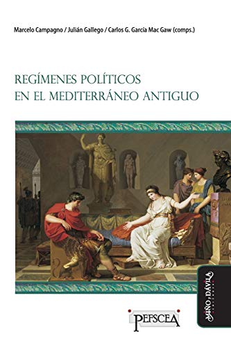 Regmenes Polticos en el Mediterrneo Antiguo [Paperback]