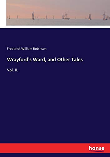 Wrayford's Ward, and Other Tales [Paperback]