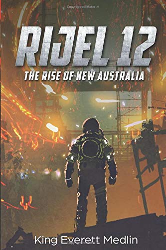Rijel 12  The Rise of New Australia [Paperback]