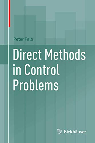Direct Methods in Control Problems [Hardcover]