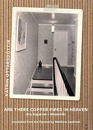Eru Koparrr  Himmirki / Are There Copper Pipes in Heaven [Paperback]