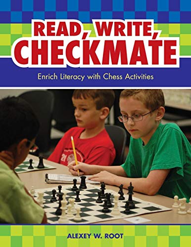 Read, Write, Checkmate  Enrich Literacy with Chess Activities [Paperback]