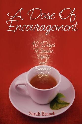 A Dose Of Encouragement [Paperback]