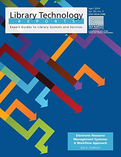 Electronic Resource Management Systems A Workflow Approach [Paperback]