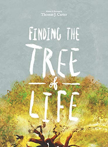 Finding The Tree Of Life [Hardcover]