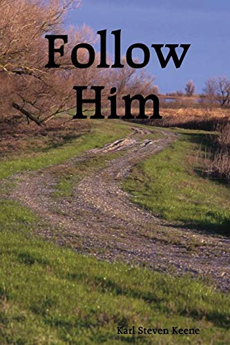 Follow Him [Paperback]