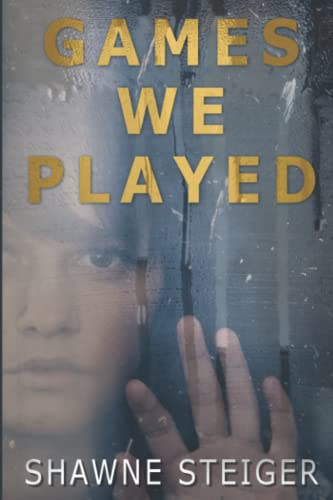 Games We Played [Paperback]