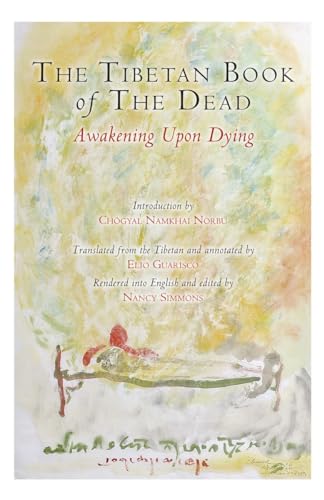The Tibetan Book of the Dead Awakening Upon Dying [Paperback]
