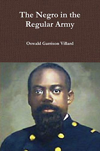 Negro in the Regular Army [Paperback]