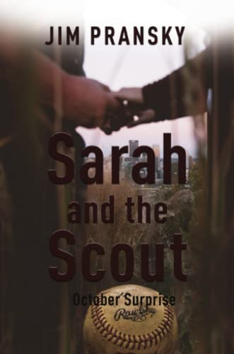 Sarah and the Scout [Paperback]