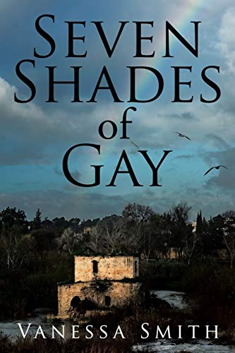 Seven Shades Of Gay [Paperback]