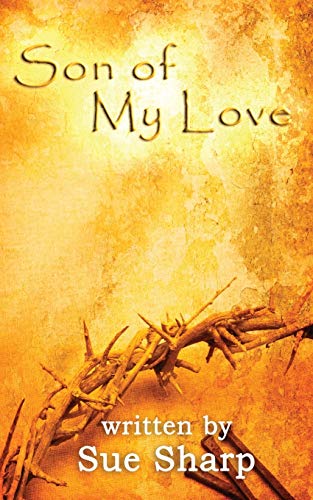 Son Of My Love [Paperback]