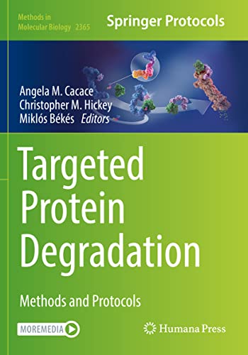 Targeted Protein Degradation Methods and Protocols [Paperback]