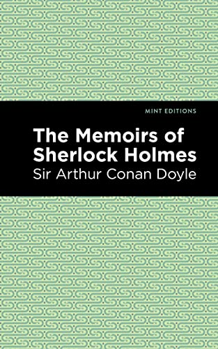 The Memoirs of Sherlock Holmes [Paperback]