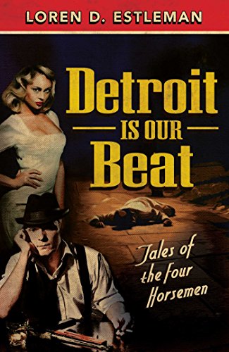 Detroit Is Our Beat Tales of the Four Horsemen [Paperback]