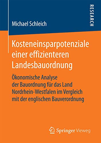 Kosteneinsparpotenziale einer effizienteren Landesbauordnung konomische Analys [Paperback]