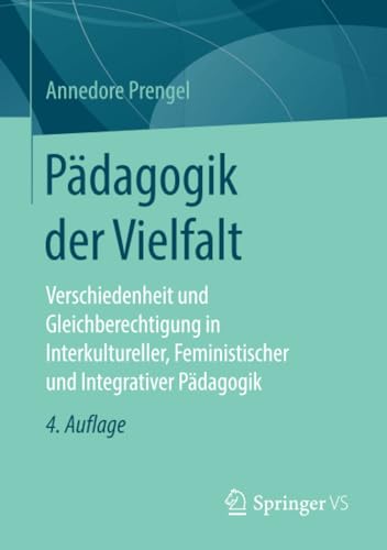 Pdagogik der Vielfalt Verschiedenheit und Gleichberechtigung in Interkulturell [Paperback]