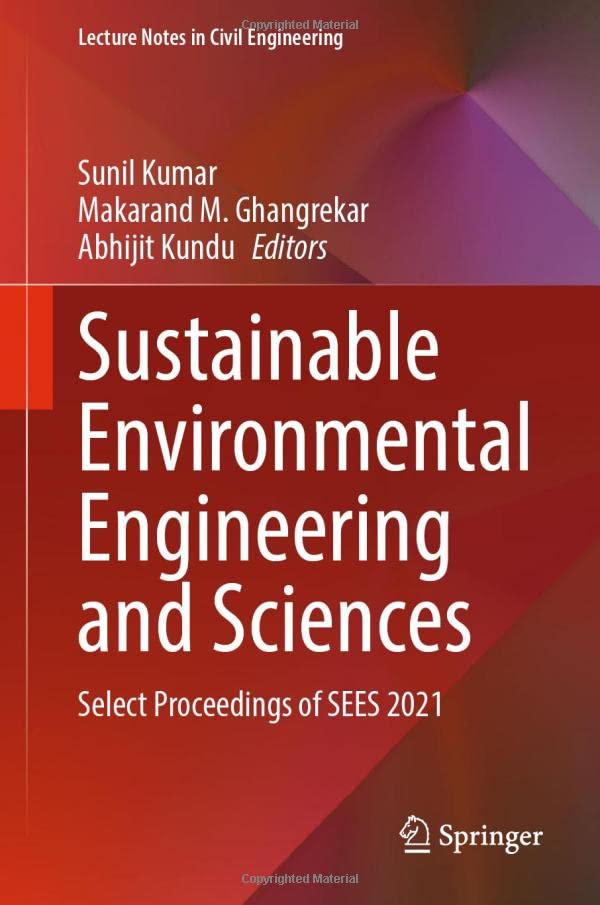 Sustainable Environmental Engineering and Sciences Select Proceedings of SEES 2 [Hardcover]