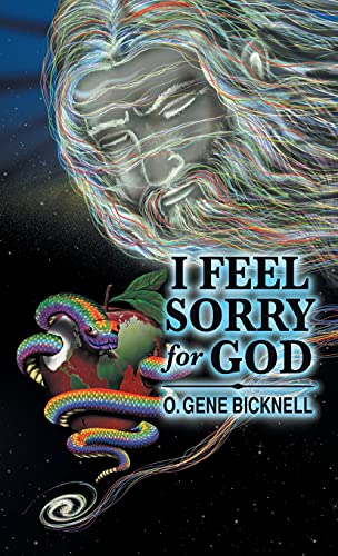 I Feel Sorry For God