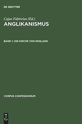 Kirche Von England  Ihr Gebetbuch, Bekenntnis und Kanonisches Recht, Aus - Angl [Hardcover]