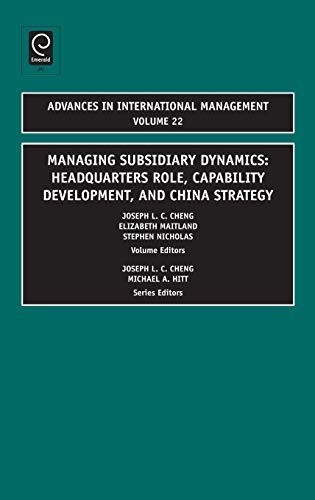 Managing Foreign Subsidiaries  Headquarters Role, Capability Development, and C [Hardcover]