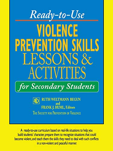 Ready-to-Use Violence Prevention Skills Lessons and Activities for Secondary Stu [Paperback]