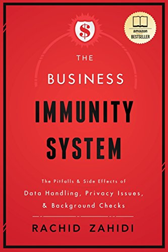 The Business Immunity System The Pitfalls & Side Effects of Data Handling,  [Paperback]