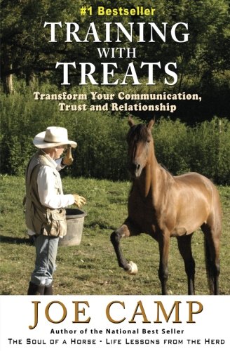 Training With Treats With Relationship & Basic Training Locked In Treats Can Be [Paperback]