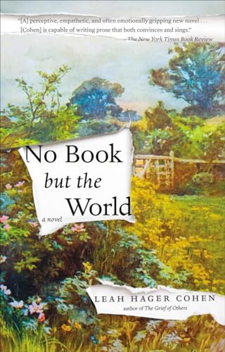 No Book but the World A Novel [Paperback]
