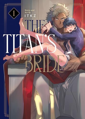 The Titan's Bride Vol. 1 [Paperback]
