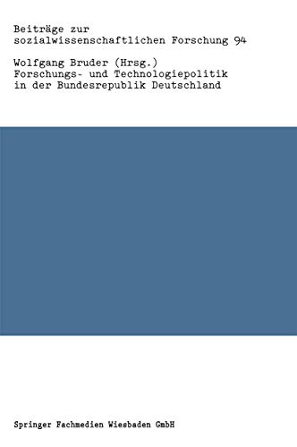 Forschungs- und Technologiepolitik in der Bundesrepublik Deutschland [Paperback]