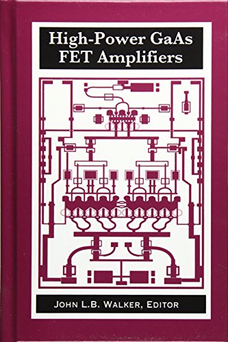 High-Power Gaas Fet Amplifiers (artech House Microwave Library) [Hardcover]
