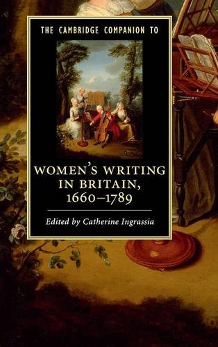 The Cambridge Companion to Women's Writing in Britain, 1660}}}1789 [Hardcover]