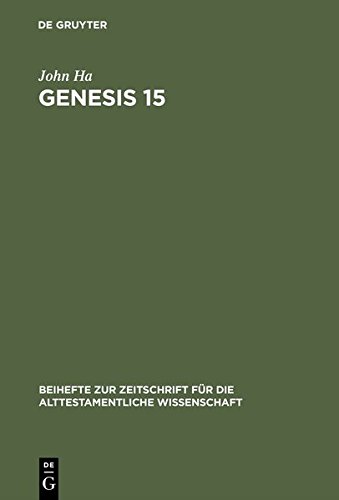 Genesis 15  A Theological Compendium of Pentateuchal History [Unknown]
