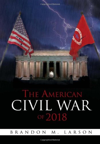 American Civil War Of 2018 [Hardcover]