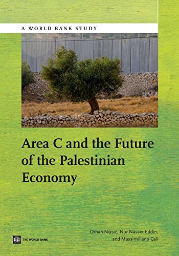 Area C and the Future of the Palestinian Economy [Paperback]