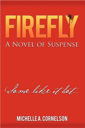 Firefly A Novel Of Suspense [Hardcover]