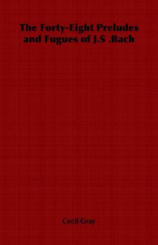 Forty-Eight Preludes and Fugues of J [Unknown]