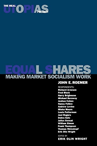 Equal Shares Making Market Socialism Work [Paperback]