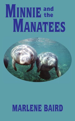 Minnie and the Manatees [Paperback]