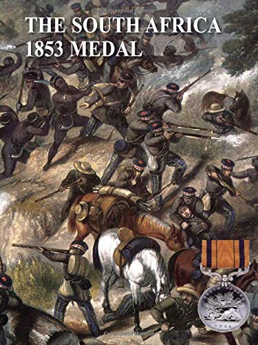 South Africa The 1853 Medal [Paperback]
